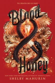 Blood & Honey Blood & Honey