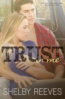 Trust in Me (Saved #1.5)