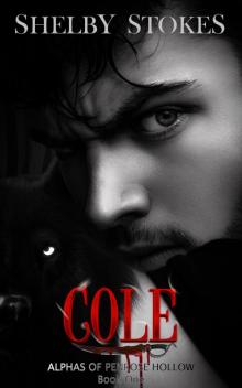 Cole: Alphas Of Penrose Hollow