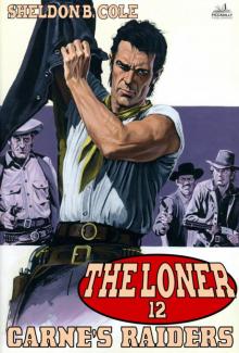 The Loner 12 The Loner 12
