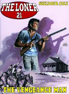 The Loner 21 The Loner 21