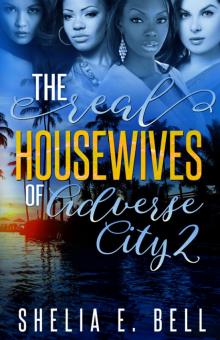 The Real Housewives of Adverse City 2 The Real Housewives of Adverse City 2