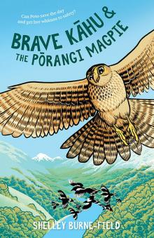 Brave Kahu and the Porangi Magpie