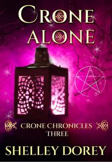 Crone Alone: Paranormal Women's Fiction