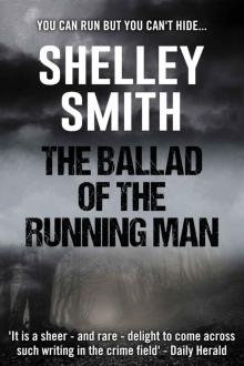 The Ballad of the Running Man