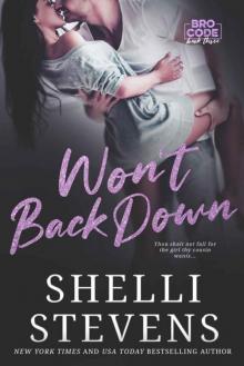 Won't Back Down (Bro Code Book 3)