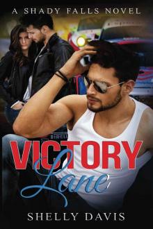 Victory Lane (Shady Falls #1)