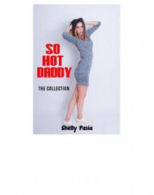 So Hot Daddy: The Collection
