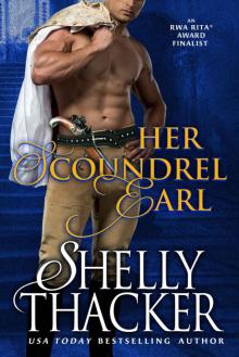 Her Scoundrel Earl (Escape with a Scoundrel Series Book 2)