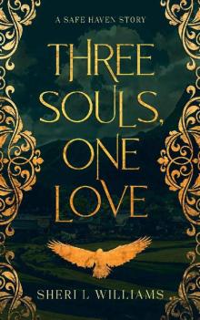 Three Souls, One Love