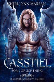 Casstiel; Born of Lightning