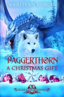 Daggerthorn; a Christmas Gift