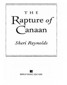 The Rapture of Canaan The Rapture of Canaan