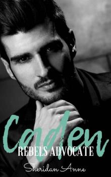 Caden: Rebels Advocate (Book 2)
