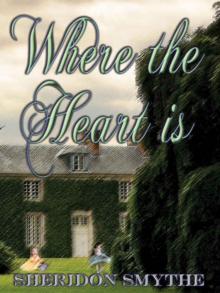 Where The Heart Is