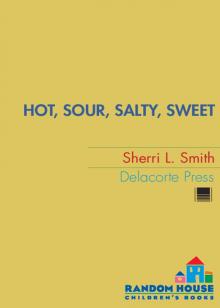 Hot, Sour, Salty, Sweet