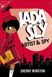 Jada Sly, Artist & Spy Jada Sly, Artist & Spy
