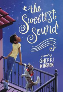 The Sweetest Sound The Sweetest Sound