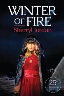 Winter of Fire Winter of Fire