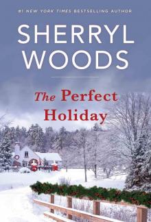 The Perfect Holiday