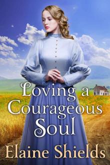 Loving a Courageous Soul