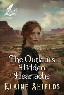 The Outlaw's Hidden Heartache