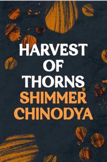 Harvest of Thorns Harvest of Thorns