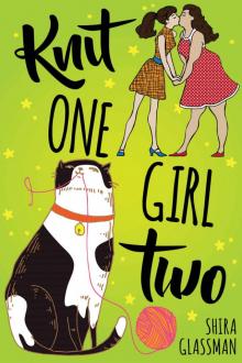Knit One, Girl Two Knit One, Girl Two