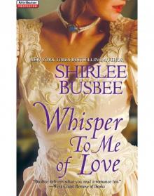 Whisper To Me of Love