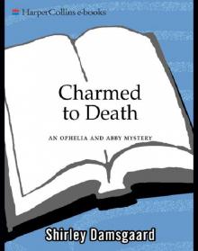 Charmed to Death