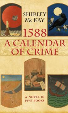 1588 A Calendar of Crime