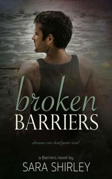Broken Barriers (Barriers Series Book 4)