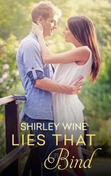 Lies That Bind