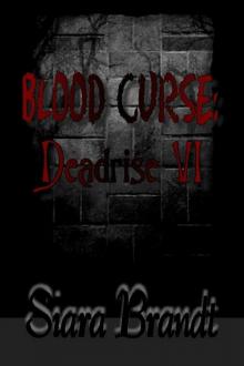 Deadrise (Book 6): Blood Curse