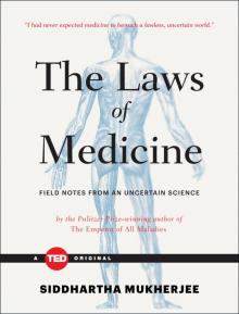 The Laws of Medicine