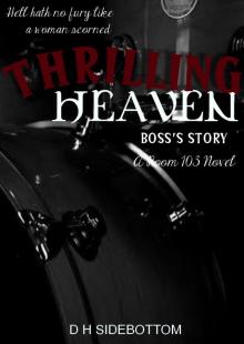 Thrilling Heaven (Room 103)