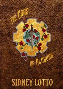 The Cogs Of Alusura (Terra Finite Book 1)