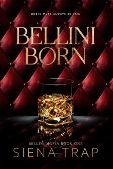 Bellini Born: A Mafia Romance