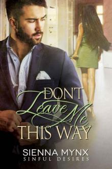 Don't Leave Me This Way