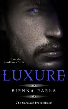 Luxure - The Cardinal Brotherhood Book One