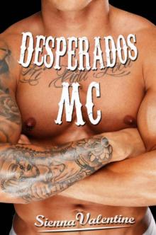 Desperados MC Desperados MC