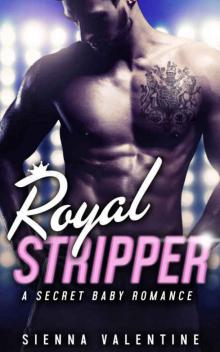 Royal Stripper