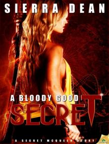 A Bloody Good Secret: Secret McQueen, Book 2