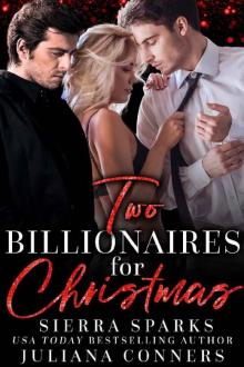Two Billionaires for Christmas: An MFM Menage Romance