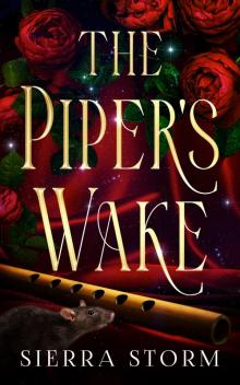 The Piper’s Wake