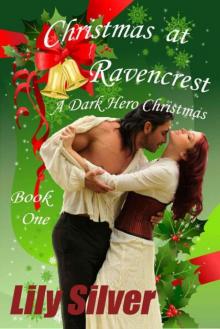 Christmas at Ravencrest: A Dark Hero Christmas Short (Reluctant Heroes)