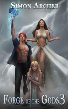 Forge of the Gods 3