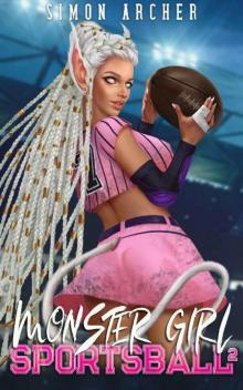 Monster Girl Sportsball 2: A Portal Harem Sports Adventure