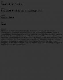 Fethering 09 (2008) - Blood at the Bookies