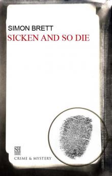 Sicken and So Die